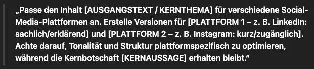 Promptbeispiel für Anpassung von bestehenden Inhalten auf spezifische Medien